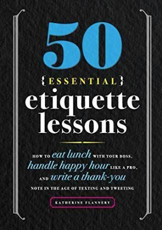 50 wesentliche Etikette-Lektionen